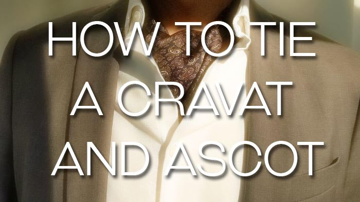 how to tie a cravat